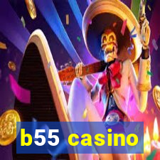 b55 casino